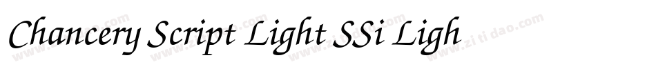 Chancery Script Light SSi Light字体转换